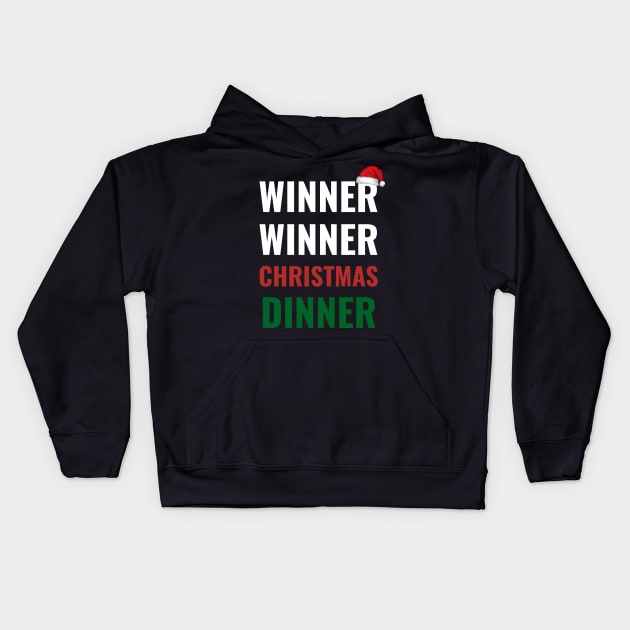 Winner Winner Christmas Dinner Xmas Holidays Kids Hoodie by fromherotozero